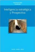 Inteligencia estratégica y Prospectiva