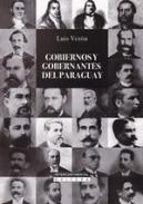 Gobiernos y gobernantes del Paraguay
