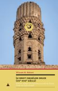 Le droit ismalien druze (XVe-XVIIe sicle)