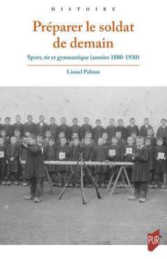 Prparer le soldat de demain