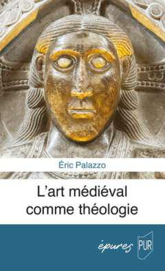 L'art mdival comme thologie