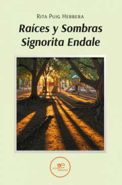 Races y sombras signorita endale