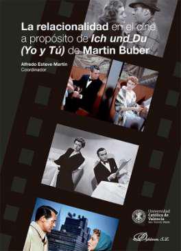 La relacionalidad en el cine a propsito de Ich und Du (Yo y T) de Martin Buber