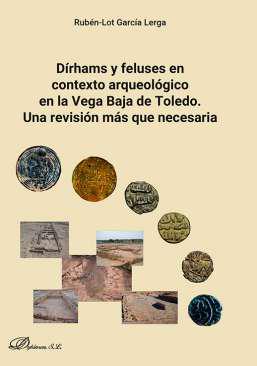 Drhams y feluses en contexto arqueolgico en la Vega Baja de Toledo