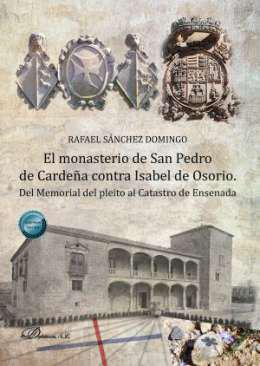 El monasterio de San Pedro de Cardea contra Isabel de Osorio