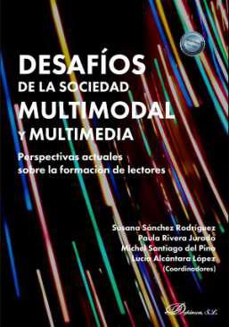 Desafos de la sociedad multimodal y multimedia