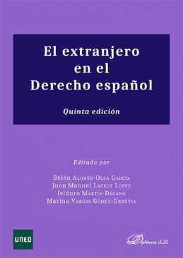 El extranjero en el Derecho espaol