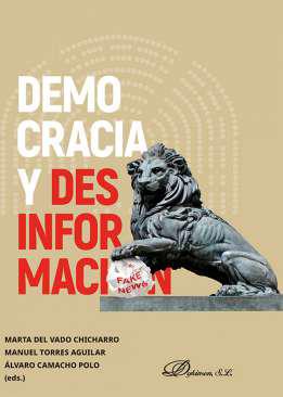 Democracia y desinformaci�n
