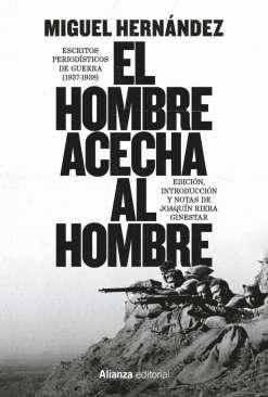 El hombre acecha al hombre
