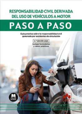 Responsabilidad civil derivada del uso de vehculos a motor