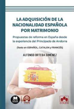 La adquisicin de la nacionalidad espaola por matrimonio