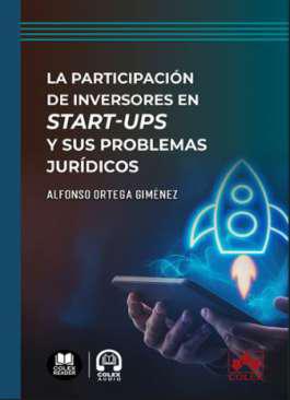 La participacin de inversores en start-ups y sus problemas jurdicos