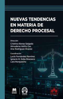 Nuevas tendencias en materia de Derecho procesal