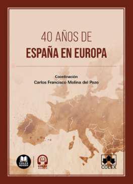 40 a&ntilde;os de Espa&ntilde;a en Europa