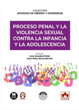 Proceso penal y la violencia sexual contra la infancia y la adolescencia