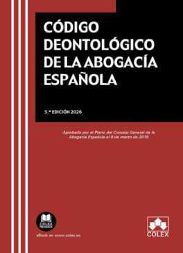 C&oacute;digo deontol&oacute;gico de la Abogac&iacute;a Espa&ntilde;ola