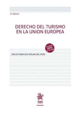Derecho del Turismo en la Uni&oacute;n Europea