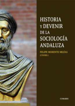 Historia y devenir de la sociolog�a andaluza