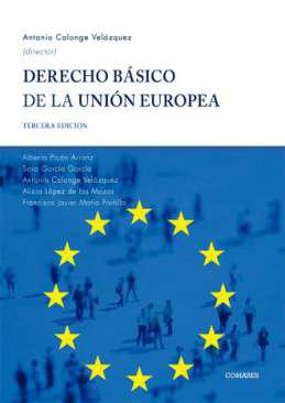 Derecho b&aacute;sico de la Uni&oacute;n Europea