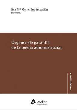 rganos de garanta de la buena administracin