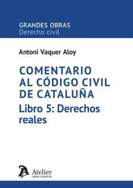 Comentario al Cdigo Civil de Catalua, 5