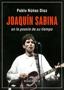 Joaqun Sabina en la poesa de su tiempo