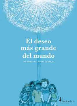 El deseo ms grande del mundo