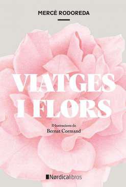 Viatges i flors