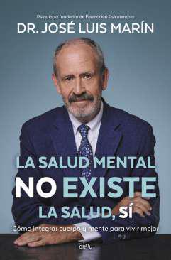 La salud mental no existe, la salud, s�