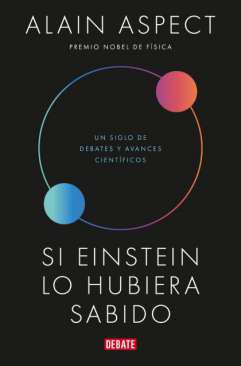 Si Einstein lo hubiera sabido
