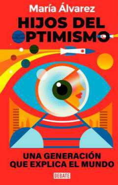 Hijos del optimismo