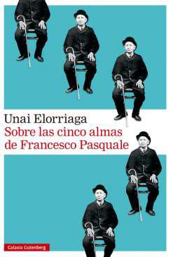 Sobre las cinco almas de Francesco Pasquale