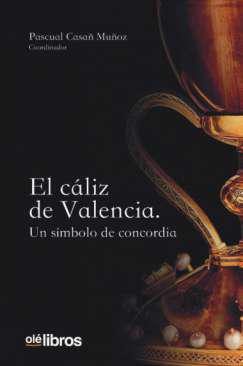 El cliz de Valencia
