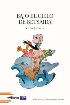 Bajo el cielo de Betsaida