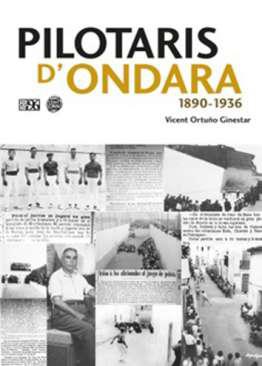 Pilotaris d'Ondara, 1890-1936