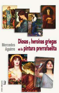 Diosas y heronas griegas en la pintura prerrafaelita