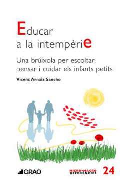 Educar a la intemprie