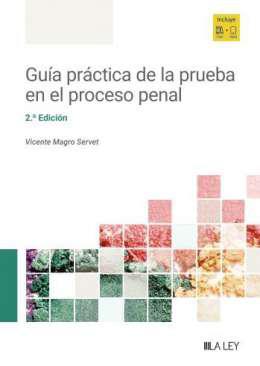 Gua prctica de la prueba en el proceso penal