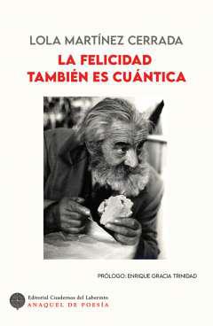 La felicidad tambin es cuntica