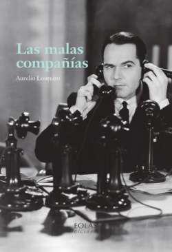 Las malas compaas