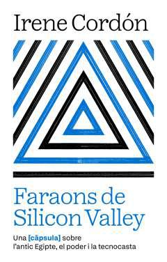 Faraons de Silicon Valley