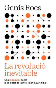La revoluci inevitable
