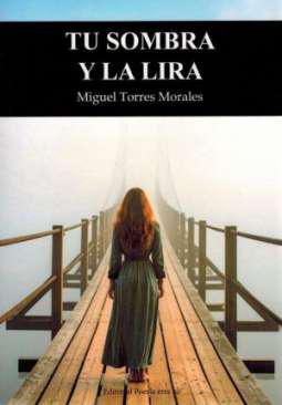 Tu sombra y la lira