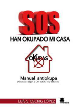 SOS, han okupado mi casa