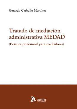 Tratado de mediacin administrativa MEDAD