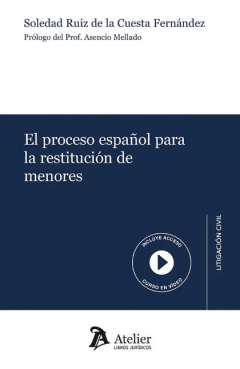 El proceso espaol para la restitucin de menores