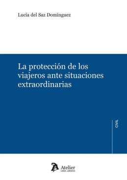 La proteccin de los viajeros ante situaciones extraordinarias