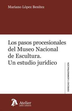 Los pasos procesionales del Museo Nacional de Escultura