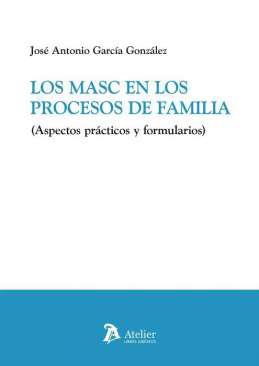 Los MASC en los procesos de familia