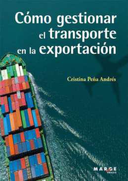 Cmo gestionar el transporte en la exportacin